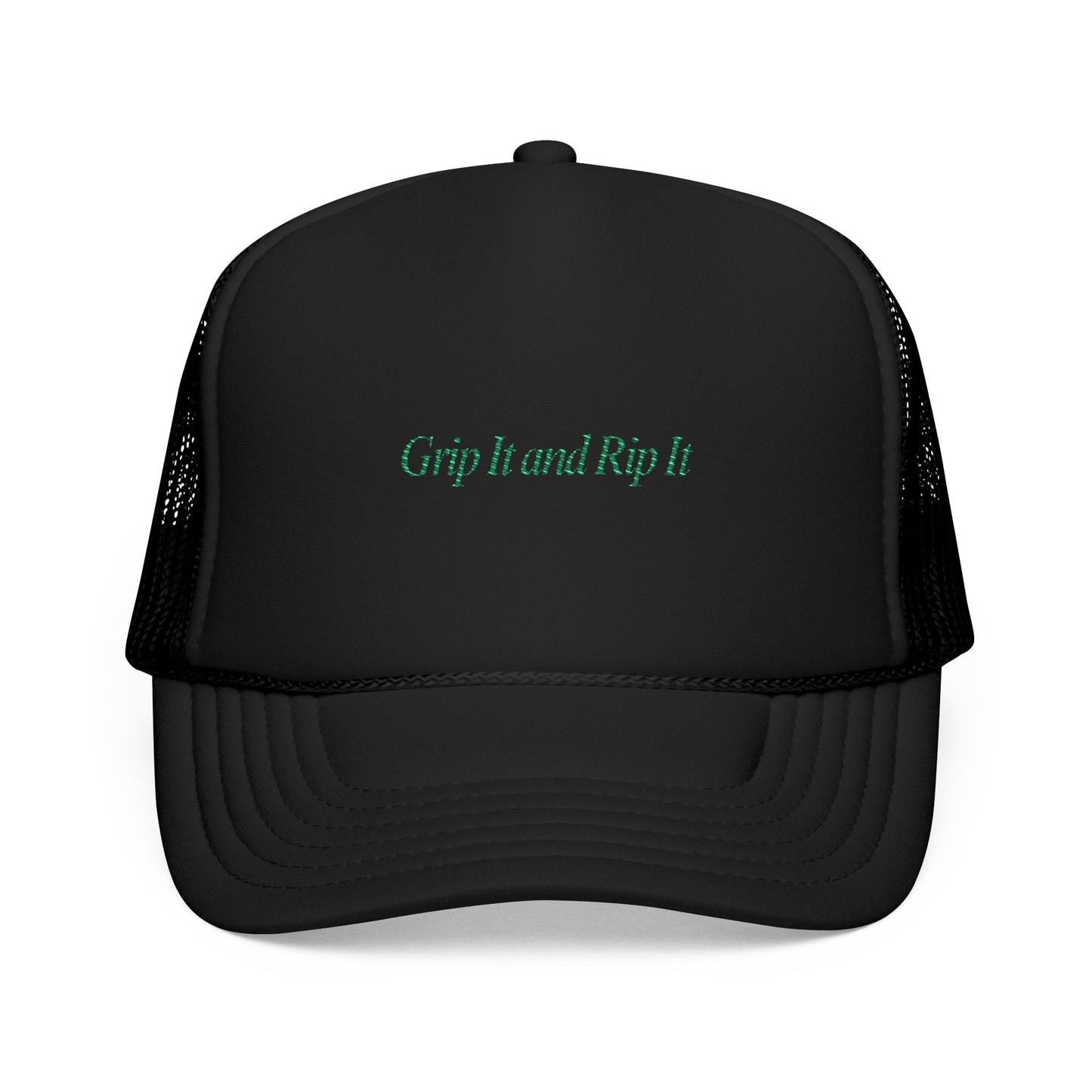 Grip It and Rip It - Trucker Hat